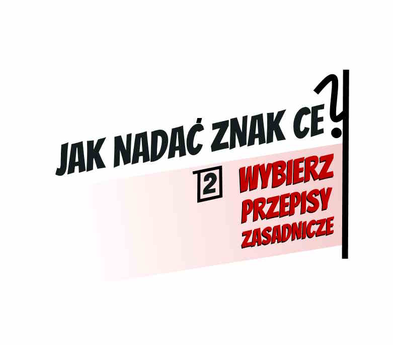 Jak nadać znak CE, krok 1