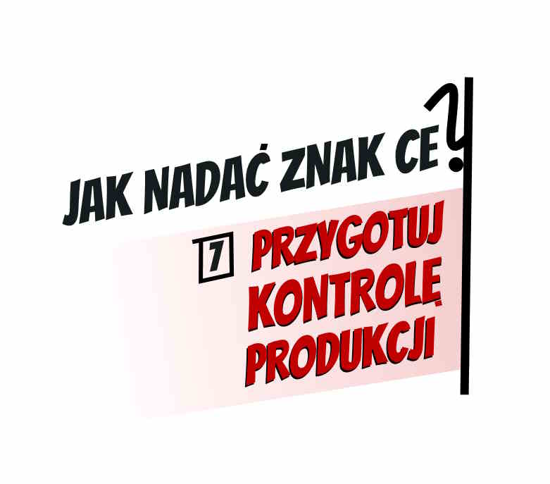 Jak nadać znak CE - krok 7/10